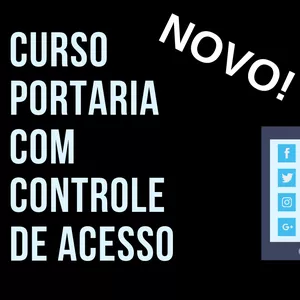 Curso de Portaria e Controle de Acesso