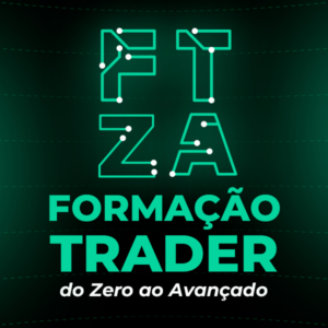 FTZA - Formação Trader do Zero ao Avançado
