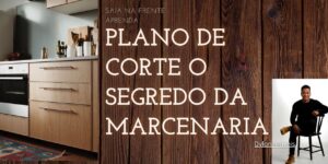 Marcenaria curso Plano de corte para móvel de MDF - iniciante